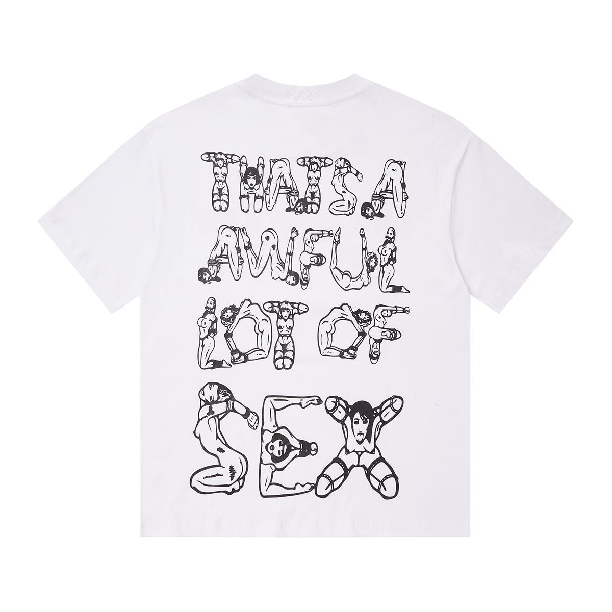 THAT'S A AWFUL LOT OF COUGH SYRUP Front & Back Graphic T-Shirt